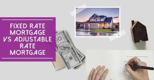 What Is The Difference Between a Fixed Rate Mortgage and an Adjustable Rate Mortgage?